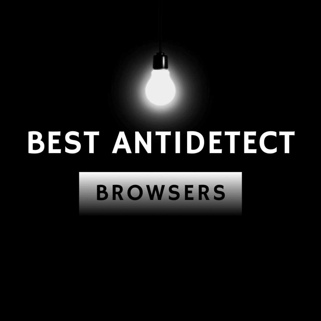 best antidetect browsers 2025