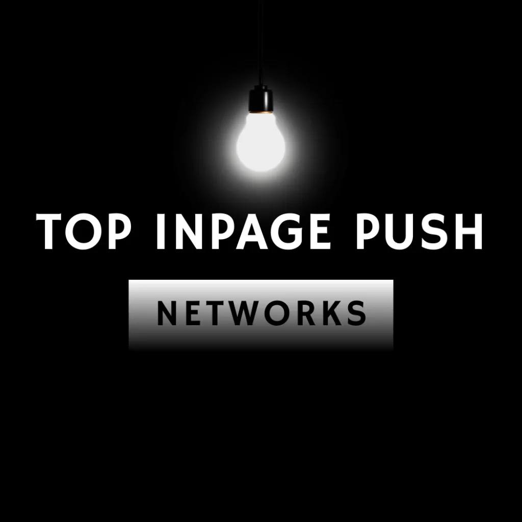 best inpage push ad networks